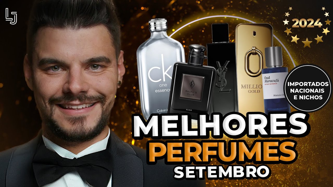 OS MELHORES PERFUMES DE SETEMBRO! IMPORTADOS - NACIONAIS E NICHOS! SÓ A ELITE! ESSE MÊS FOI TOP!