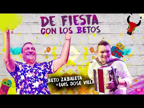 De Fiesta Con Los Betos - Beto Zabaleta & Luis Jose Villa
