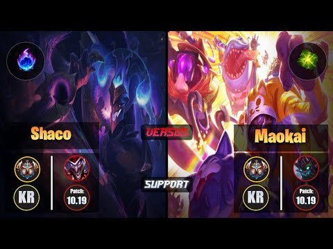 Challenger SHACO [Arcane Comet] (Support) VS  MAOKAI - Challenger KR Patch 10.19
