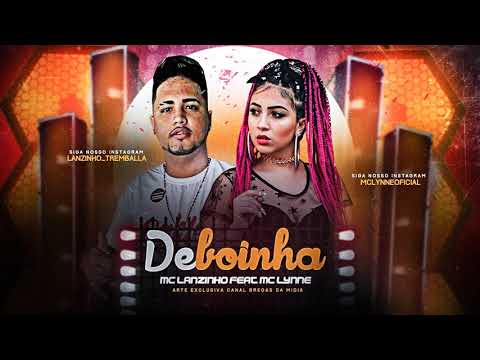 LANZINHO FEAT MC LYNNE - DE BOINHA REMIX BREGA FUNK