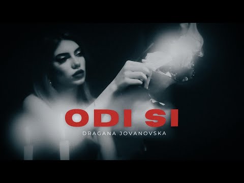 DRAGANA - Odi si (Official Video )