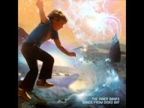 The Inner Banks -- BIG BANG (Album Version)
