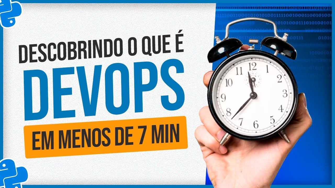 O que é DevOps em Menos de 7 min