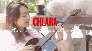 Like I'm Gonna Lose You - Meghan Trainor ft John Legend Cover by Chlara