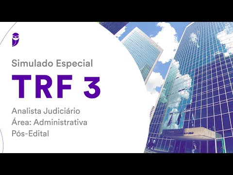 Simulado Especial TRF 3 – Analista Judiciário - Área: Administrativa – Pós-Edital – Correção
