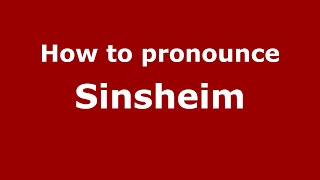 How to pronounce Sinsheim