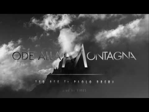 TED BEE feat. PAOLO BRERA - ODE ALLA MONTAGNA (HONIRO EXXCLUSIVE)