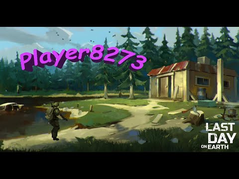 Рейд базы Player8273 - Last Day on Earth