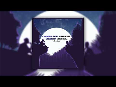 mati x hichi - chyba nie chcesz żebym zgasł (prod.splashgvng)