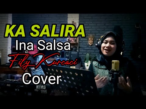 POP SUNDA Enak untuk di dengar || KA SALIRA - INA SALSA ft FILY KURCACI Keyboard korg PA 700