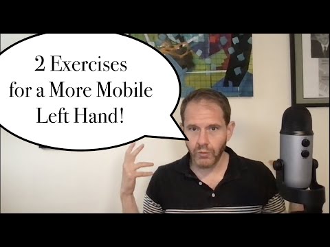 2 Exercises for a More Mobile Left Hand (ft. Ornithology)