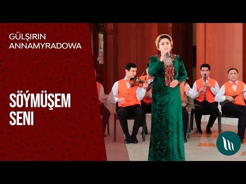 Gulshirin Annamyradowa - Soymushem seni |2020