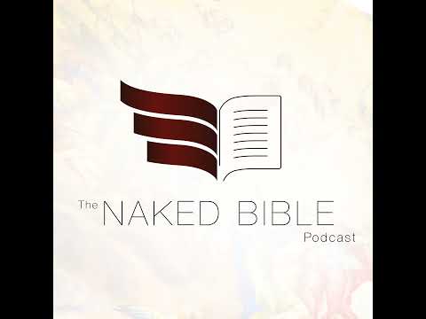 Naked Bible 189: Live from Boston
