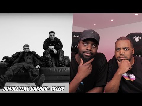 BLACKBROS REAGIEREN AUF: JAMULE FEAT. DARDAN - GLIZZY (PROD. By PzY) [Official Video]