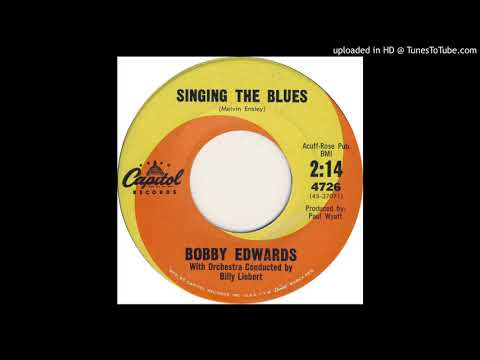Singing The Blues - Bobby Edwards