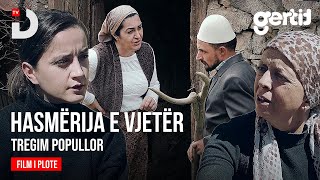 Download lagu Hasmëria e Vjetër - Filmi Komplet (Tregim Popullor) mp3