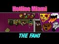 Hotline Miami The Fans