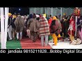 Hola Mohalla Kirtan Darbar Braham Giani Baba Dulla Singh Ji Thakarwal
