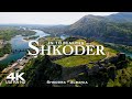 Shkodër 🇦🇱 Shkodra Drone Aerial 4K | Albania Shqipëria #shkodra