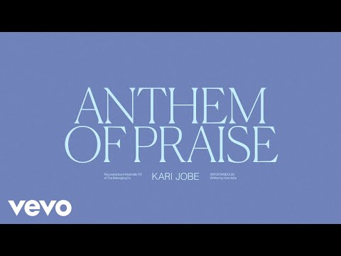 Thumbnail for Anthem Of Praise video