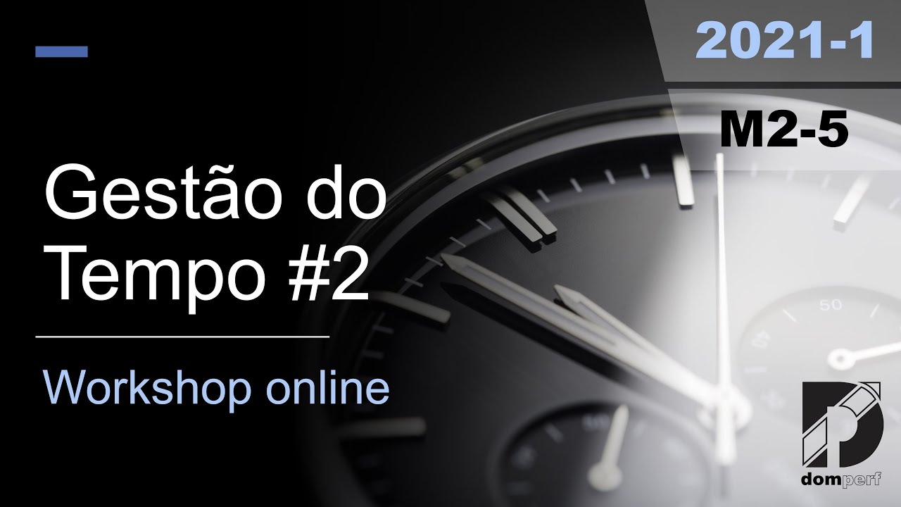 Workshop Domperf ONLINE - TEMPO 2-5 (turma 2021-1)