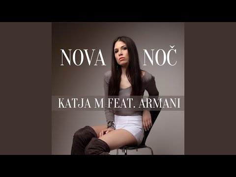 Nova noč (feat. Armani)
