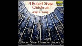 o come, emanuel - robert shaw chamber singers