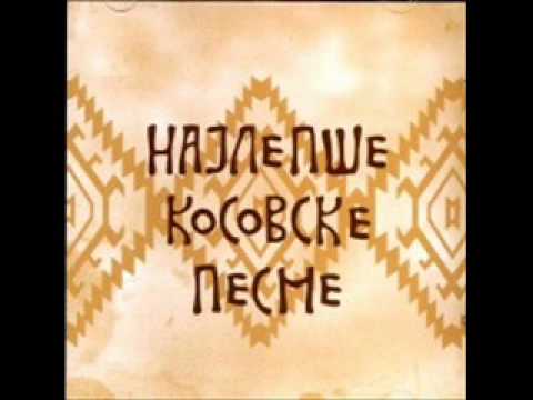 Najlepse Kosovske pesme - Jecam znjela Kosovka devojka