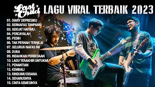 Download lagu Lagu-Lagu Viral, Kayak Putus Sama Orang Padahal Belum Jadian 😭 // Kompilasi Lagu Last Child mp3