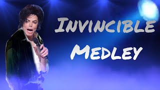 INVINCIBLE MEDLEY - One More Chance: One Night Only (Fanmade) | Michael Jackson