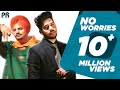 No Worries Official Video Sidhu Moose Wala Raja Game Changerz Punjabisong 2020