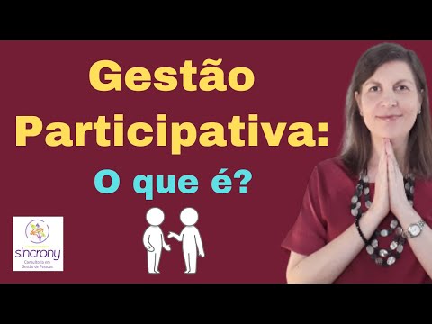 Quer ser um líder efetivo? Aprenda Gestão Participativa: O que é? Quais são os benefícios?