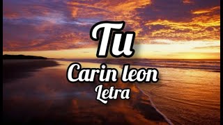 tu- carin leon (letra).