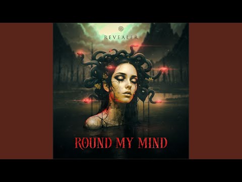 Round My Mind
