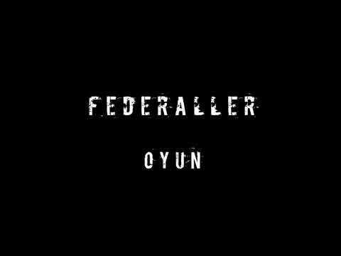Federaller - Oyun