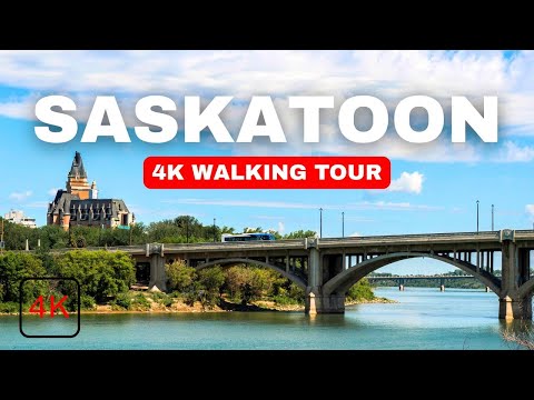 SASKATOON 4K Walking Tour | Walking in Saskatoon, Saskatchewan | Canada City 4K Walk