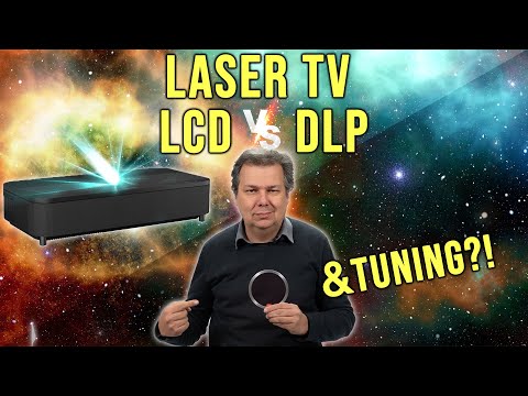 Laser TV Vergleich: LCD vs. DLP & können wir Laser TVs tunen?