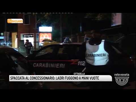 TG BASSANO (14/04/2018) - SPACCATA AL CONCESSIONARIO: LADRI FUGGONO A MANI VUOTE