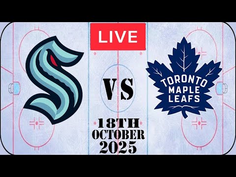 NHL LIVE Seattle Kraken vs Toronto Maple Leafs October 18th 2025 Full Game Watch Along