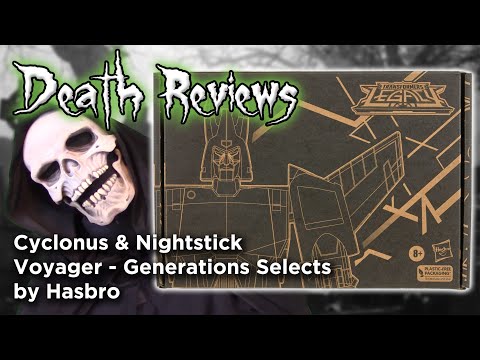 Death Reviews: Cyclonus & Nightstick - Legends/Generations Selects