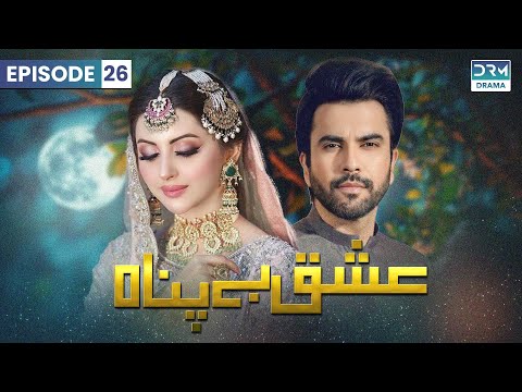 Ishq Bepanah - Episode 26 | Aplus | Junaid Khan, Moomal | Pakistani Drama | C3N1O