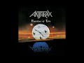 Anthrax -- In My World