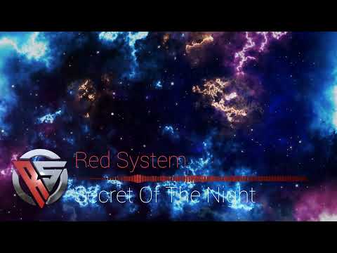 Red System - Secret Of The Night (new eurodisco 2021)