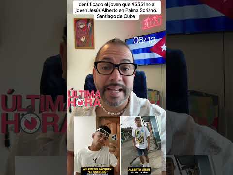 Identificado el agresor del joven de Palma Soriano