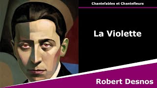 Musik-Video-Miniaturansicht zu La Violette Songtext von Robert Desnos