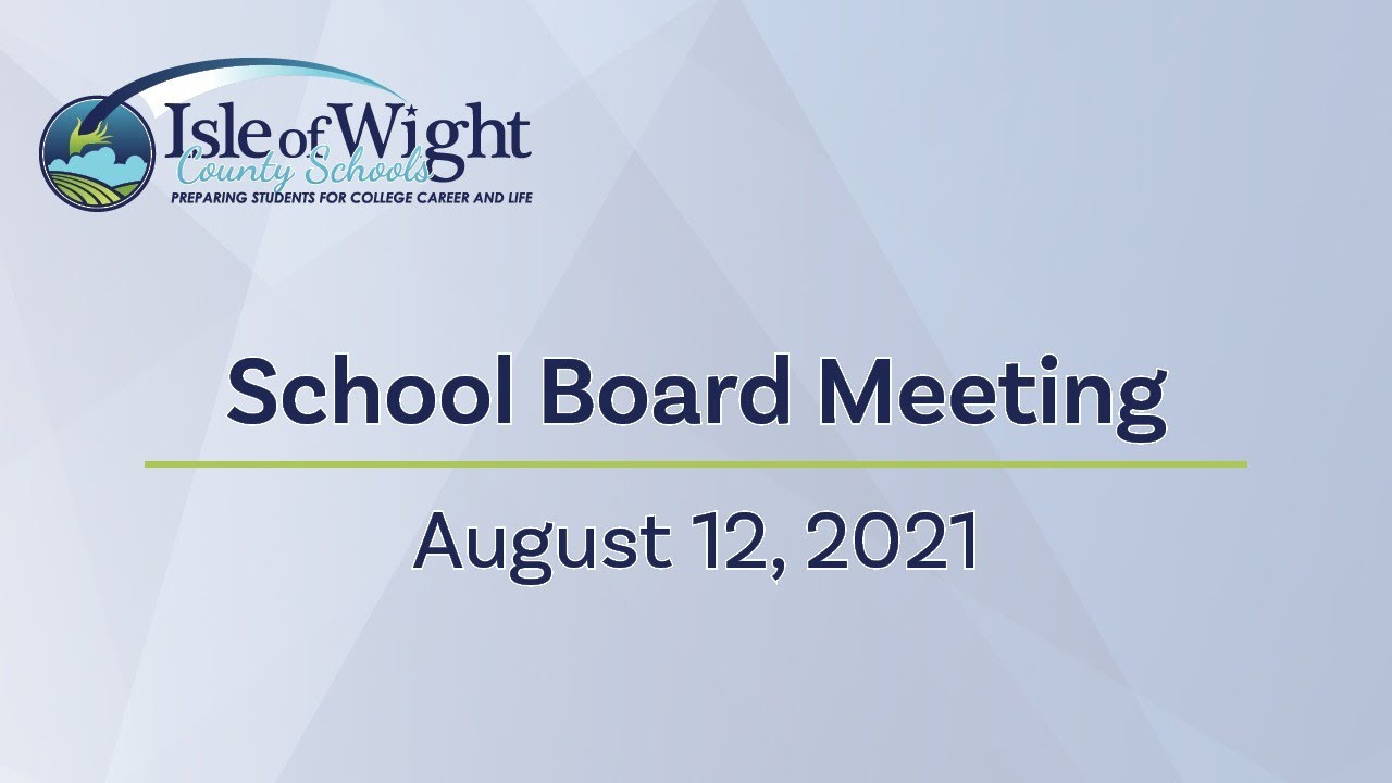 School Board Meeting 8/12/21