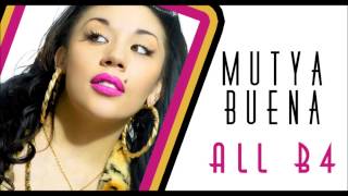 Mutya Buena - All B4