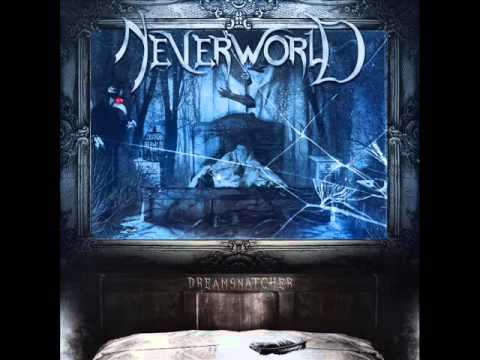 Neverworld - Dreamsnatcher