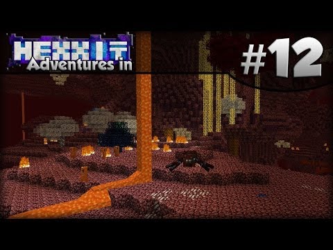 Minecraft: Adventures In Hexxit - Episode 12