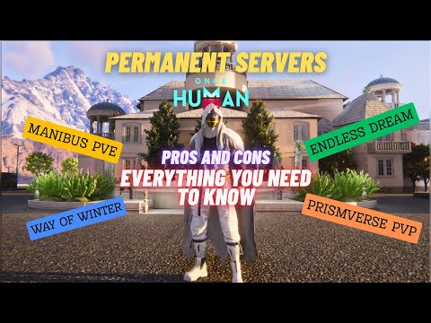PERMANENT Servers in Once Human- Everything you need to know
